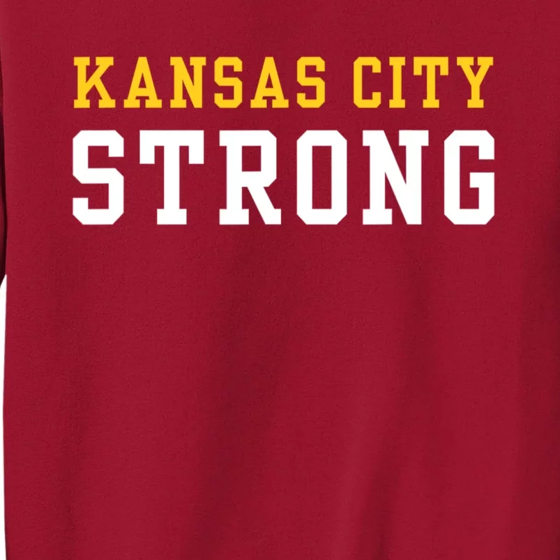 Kansas City Strong Tall Sweatshirt