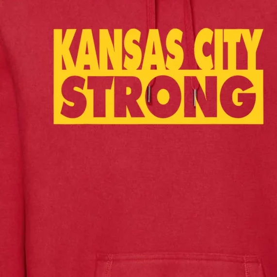 Kansas City Strong Premium Hoodie