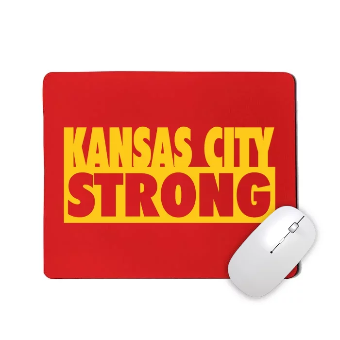 Kansas City Strong Mousepad