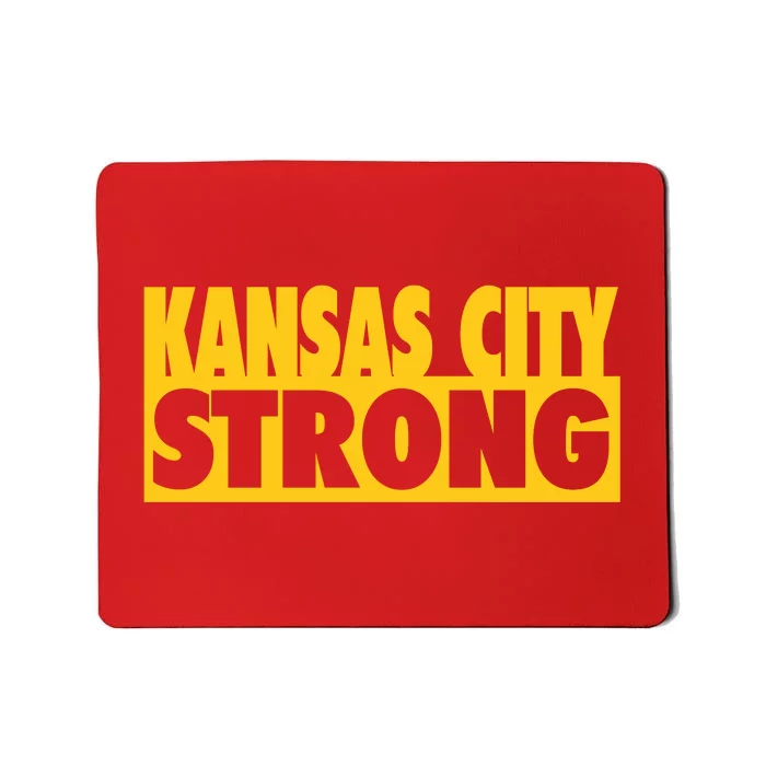 Kansas City Strong Mousepad