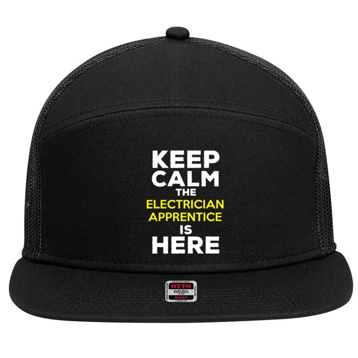 Keep Calm The Electrician Apprentice Is Here 7 Panel Mesh Trucker Snapback Hat