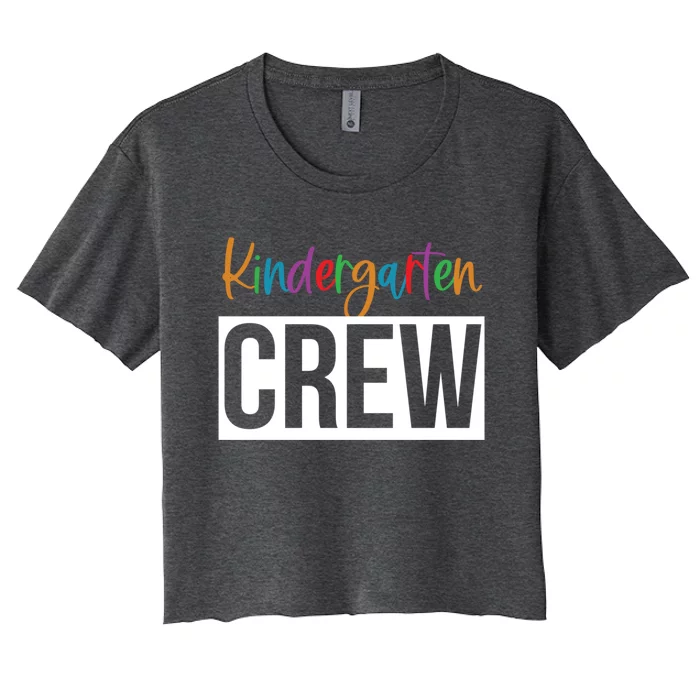 Kindergarten Crew Teacher Design Gift Women's Crop Top Tee