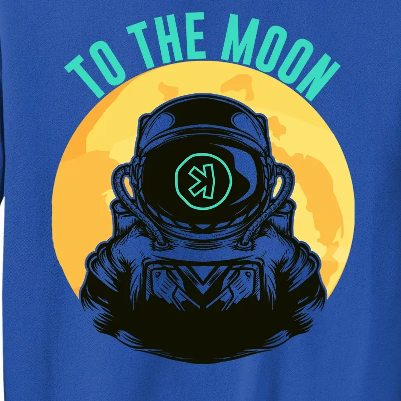 Kaspa Crypto To The Moon Crypto Kaspa Mining Kaspa Crypto Miner Crypto Bullrun Tall Sweatshirt