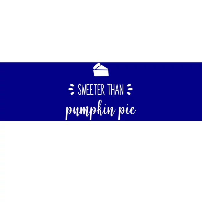 Kitchen Chef Thanksgiving Sweeter Than Pumpkin Pie Gift Bumper Sticker