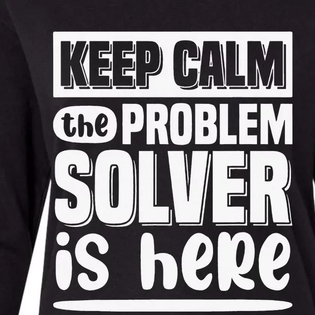 Keep Calm The Problem Solver Is Here Math Teacher Outfit Womens Cotton Relaxed Long Sleeve T-Shirt