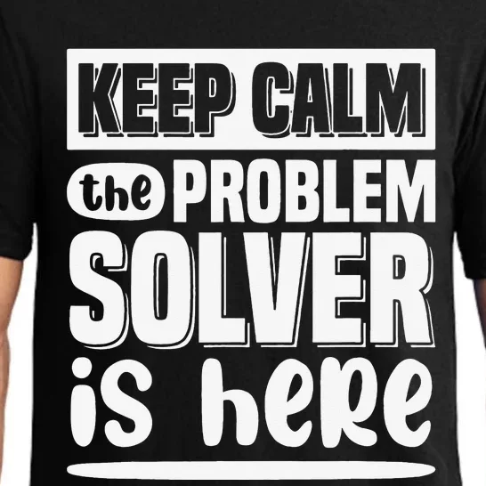 Keep Calm The Problem Solver Is Here Math Teacher Outfit Pajama Set