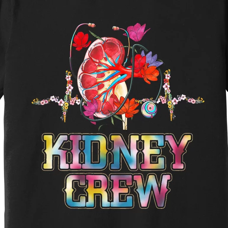 Kidney Crew Tech Nephrology Nurse Or Dialysis Technician Premium T-Shirt