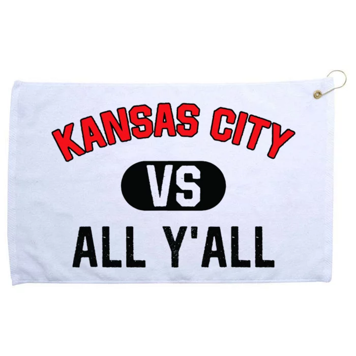 Kansas City Vs All YAll Funny Kansas City Grommeted Golf Towel