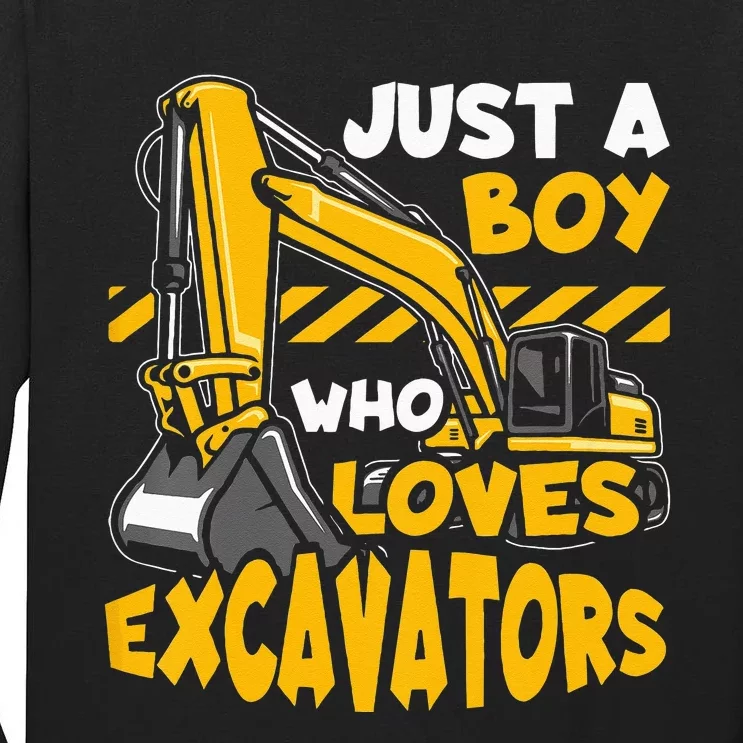 Kids Construction Vehicle Just A Boy Who Loves Excavators Tall Long Sleeve T-Shirt