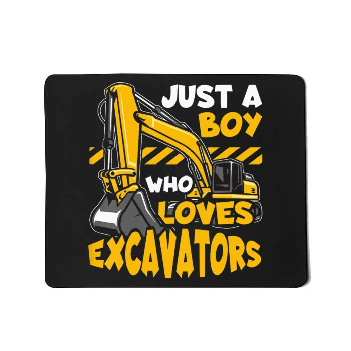 Kids Construction Vehicle Just A Boy Who Loves Excavators Mousepad