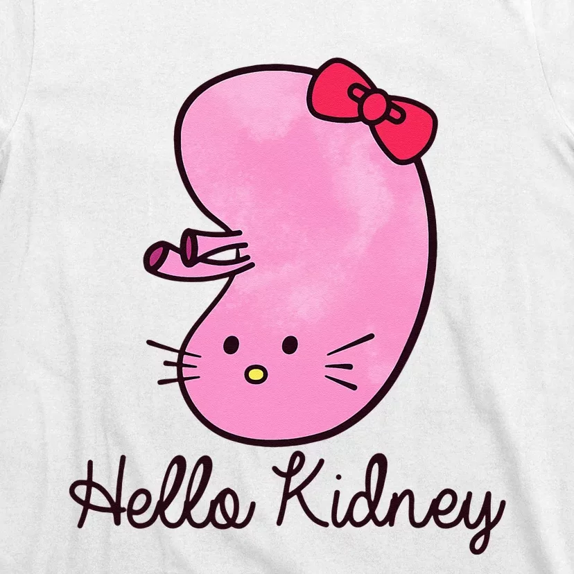 Kidney Disease Awareness Kidney Transplant Donor Dialysis T-Shirt