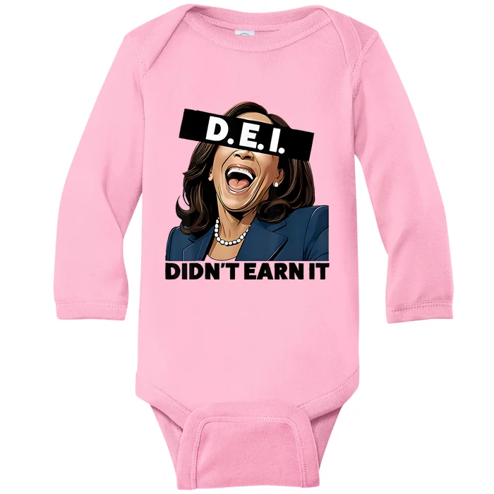 Kamala Dei DidnT Earn It Anti Kamala Harris Vote Trump 2024 Baby Long Sleeve Bodysuit