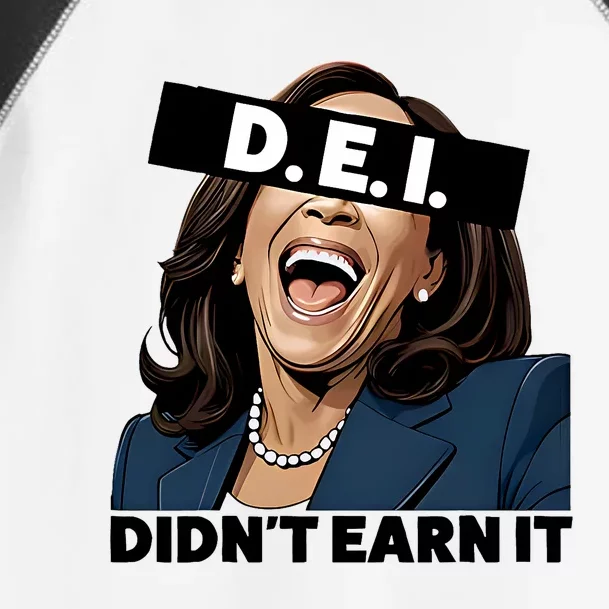 Kamala Dei DidnT Earn It Anti Kamala Harris Vote Trump 2024 Toddler Fine Jersey T-Shirt