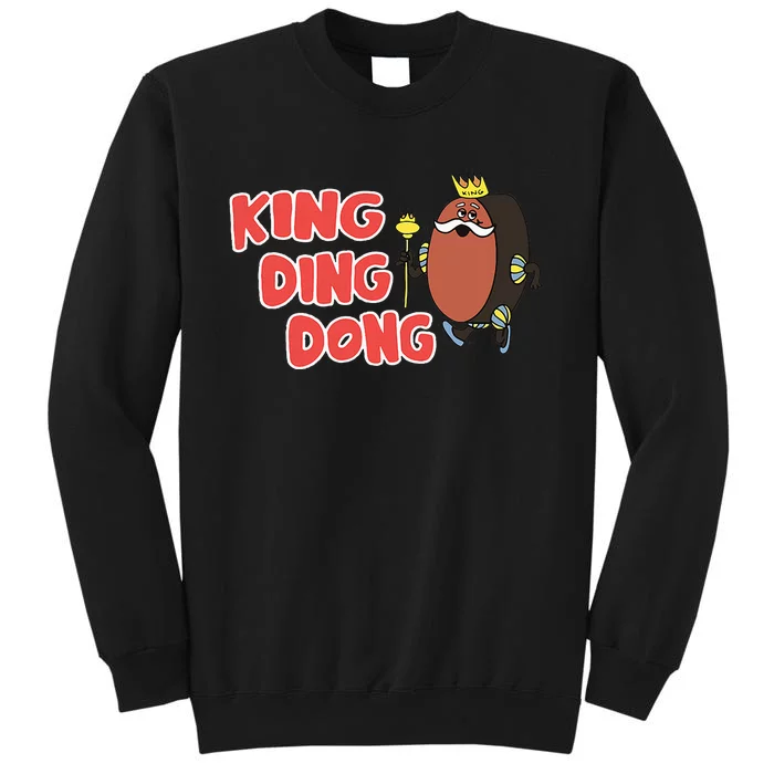 King Ding Dong Tall Sweatshirt