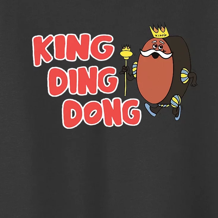 King Ding Dong Toddler T-Shirt