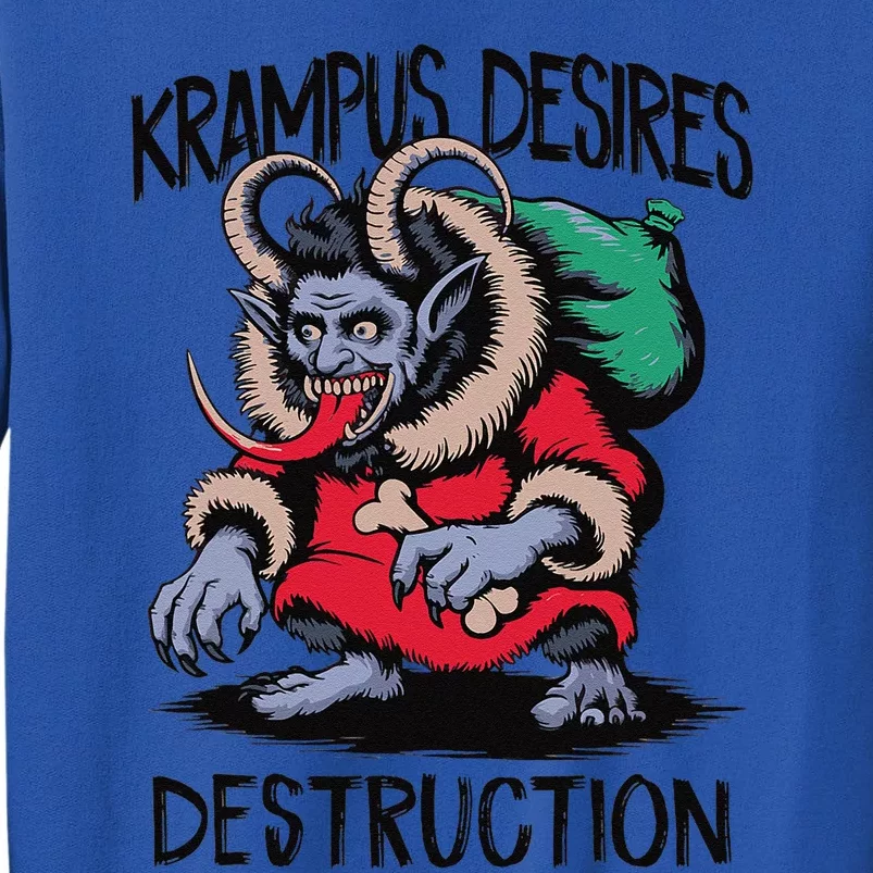 Krampus Desires Destruction Devil Satan Christmas Occult Tall Sweatshirt