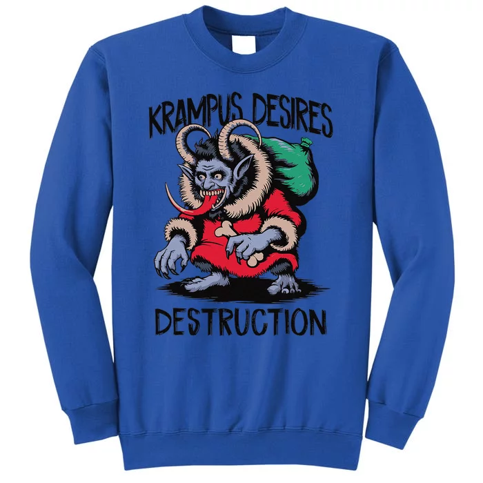 Krampus Desires Destruction Devil Satan Christmas Occult Tall Sweatshirt