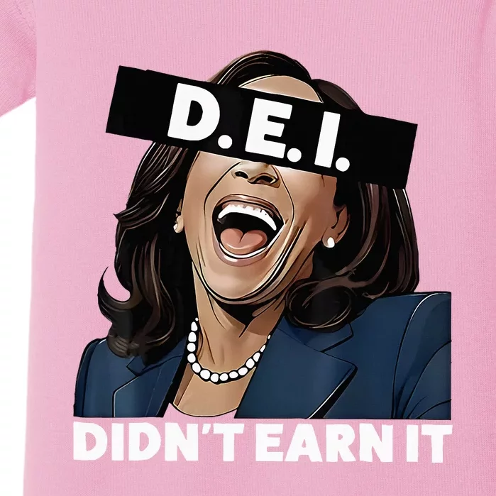 Kamala DidnT Earn It Kamala Harris Vote Trump 2024 Baby Bodysuit