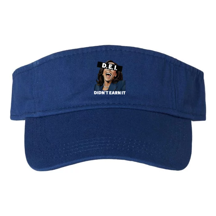 Kamala DidnT Earn It Valucap Bio-Washed Visor