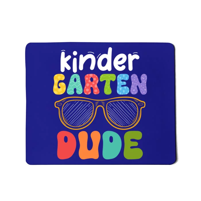 Kindergarten Dude First Day Of Kindergarten Teacher Team Gift Mousepad