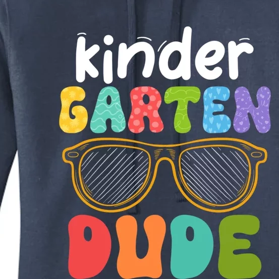 Kindergarten Dude First Day Of Kindergarten Teacher Team Gift Women's Pullover Hoodie