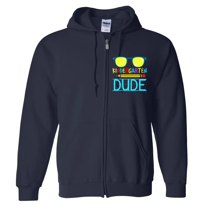 Kindergarten Dude Funny First Day Back To School Student Full Zip Hoodie