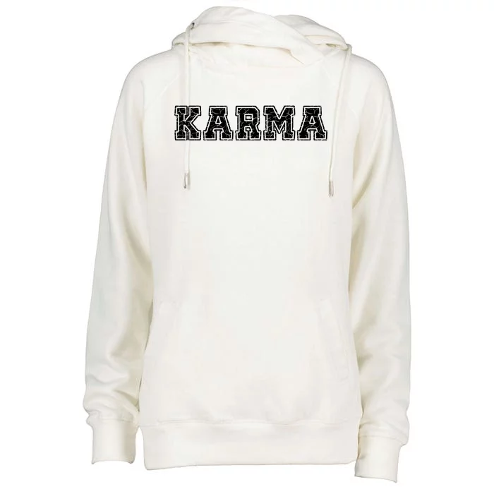 Karma Destressed Font Womens Funnel Neck Pullover Hood