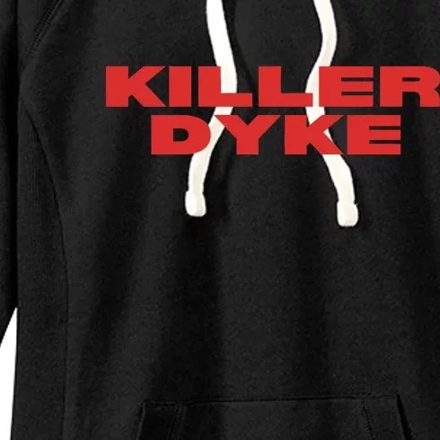 Killer Dyke Funny Lesbian Bisexual Pride Women's Fleece Hoodie