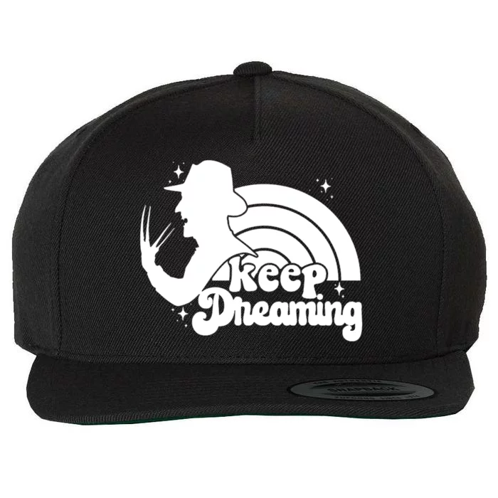 Keep Dreaming Freddy's Nightmare Horror Movi Wool Snapback Cap