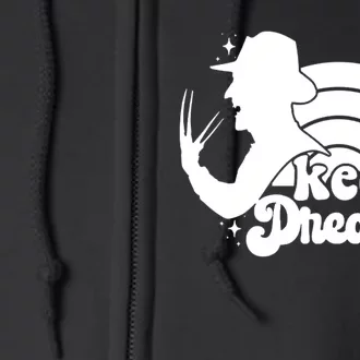 Keep Dreaming Freddy's Nightmare Horror Movi Full Zip Hoodie