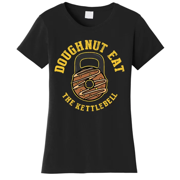 Kettlebell Donut, Funny Gym Workout, Fitness Women's T-Shirt