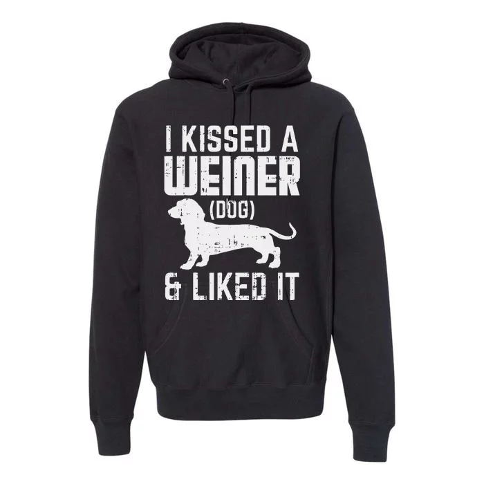 Kissed Dog I Liked It Funny Animal Pet Dachshund Gift Premium Hoodie