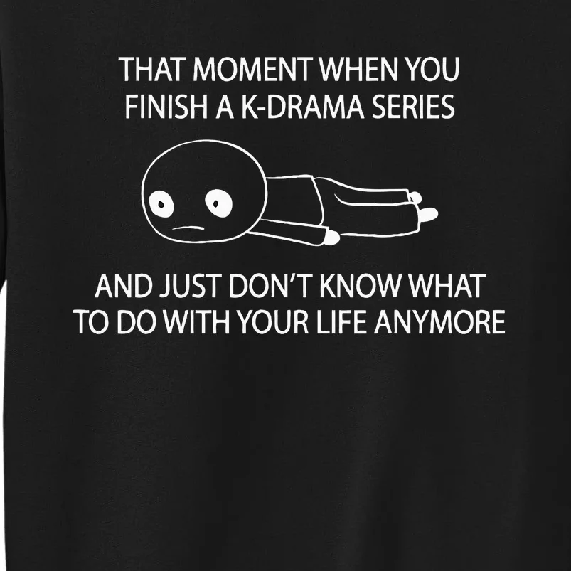 K Drama Lover Funny Kdrama Fan Sweatshirt