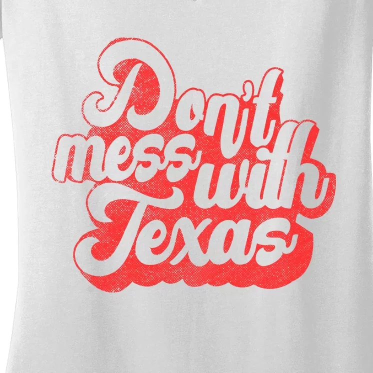 Kids Dont Mess With The Texas People Baby Texas Boy Texas Women's V-Neck T-Shirt