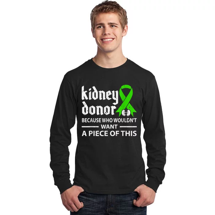 Kidney Donor Organ Transplant Tall Long Sleeve T-Shirt