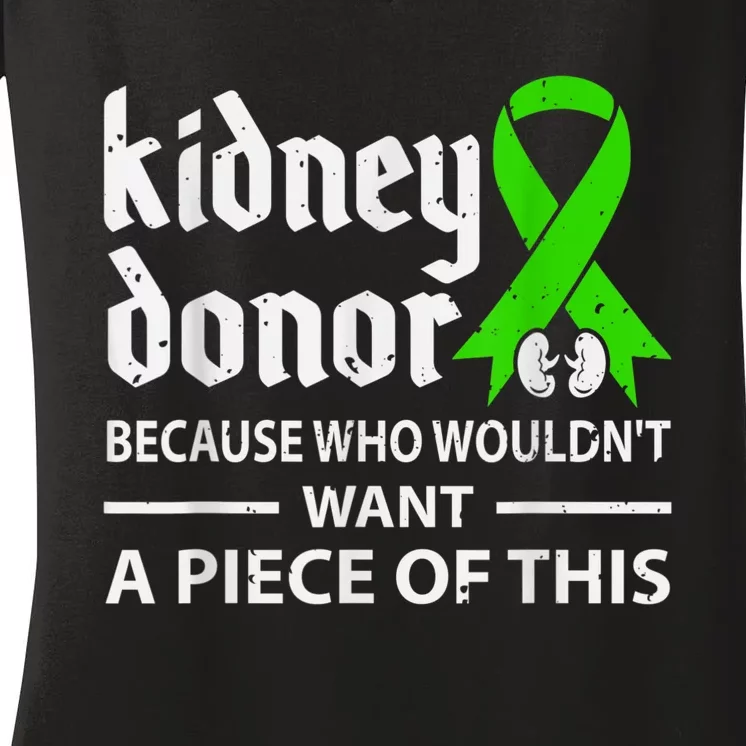 Kidney Donor Organ Transplant Women's V-Neck T-Shirt