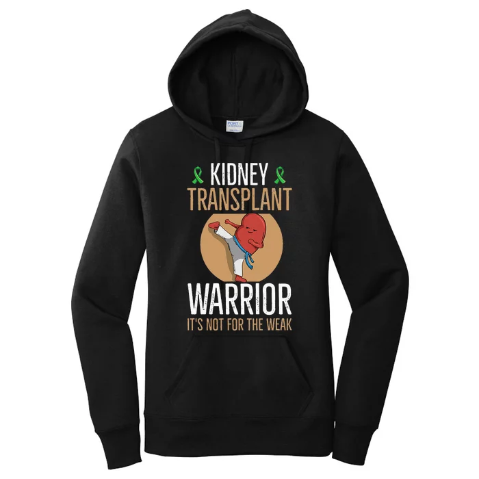 Kidney Donation Quote For A Kidney Recipient Women's Pullover Hoodie