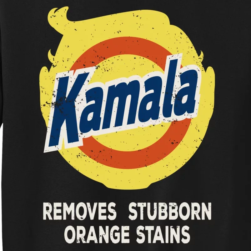 Kamala Detergent Removes Stubborn Orange Stains Antitrump Sweatshirt