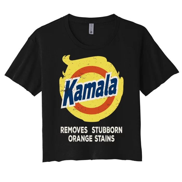 Kamala Detergent Removes Stubborn Orange Stains Antitrump Women's Crop Top Tee