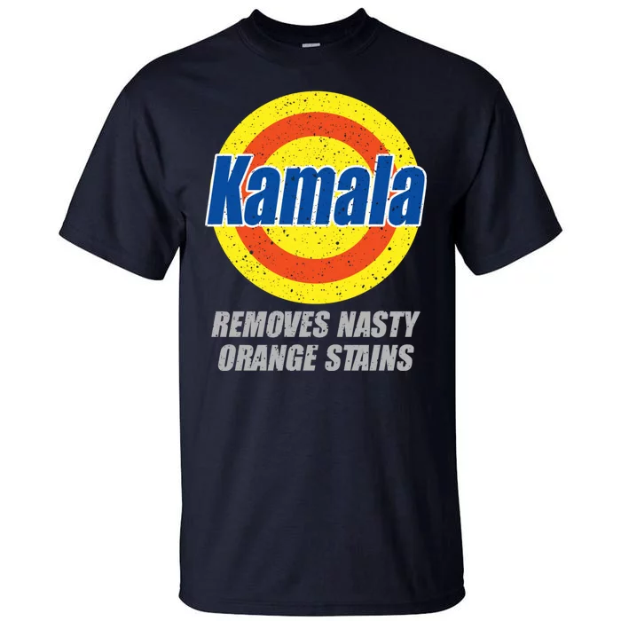 Kamala Detergent Removes Stubborn Orange Stains Antitrump Tall T-Shirt