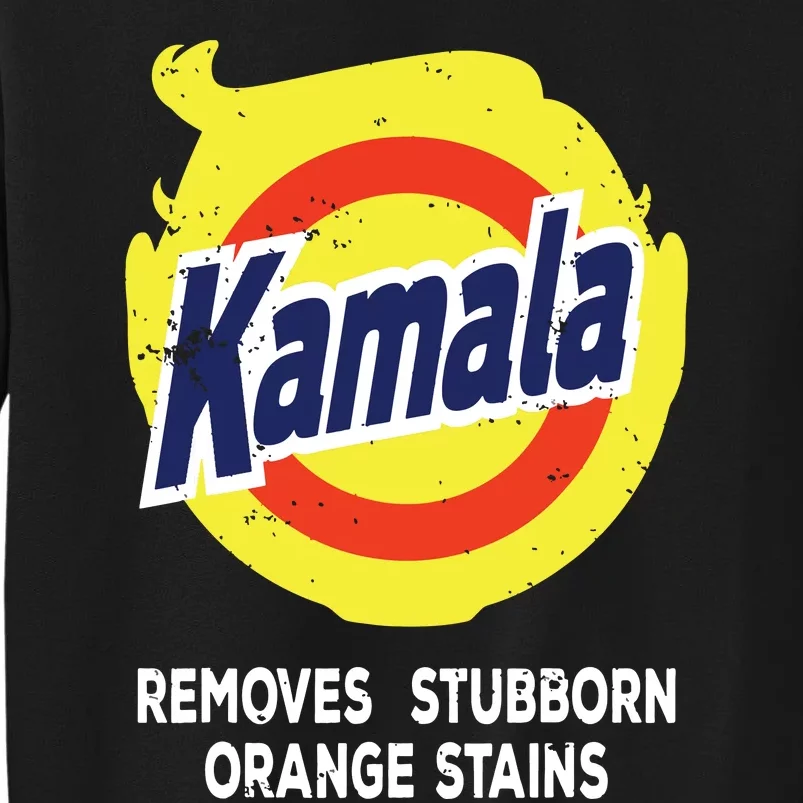 Kamala Detergent Removes Stubborn Orange Stains Antitrump Sweatshirt