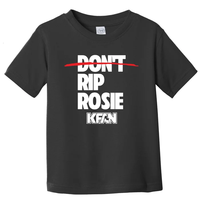 Kfan1003 DonT Rip Rosie Toddler T-Shirt