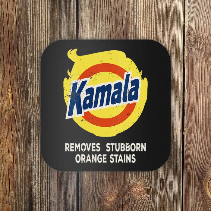 Kamala Detergent Removes Stubborn Orange Stains Antitrump Coaster