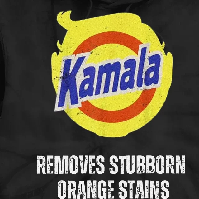 Kamala Detergent Removes Stubborn Orange Stains Antitrump Tie Dye Hoodie