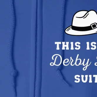 KY Derby Suits for Funny Derby Day Full Zip Hoodie