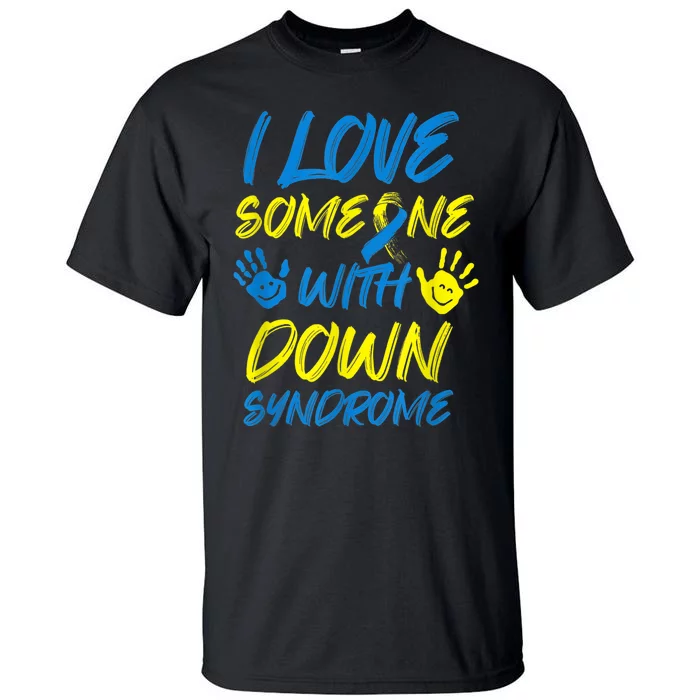 kid Down Syndrome Awareness  Month Special Needs Love T21 Tall T-Shirt