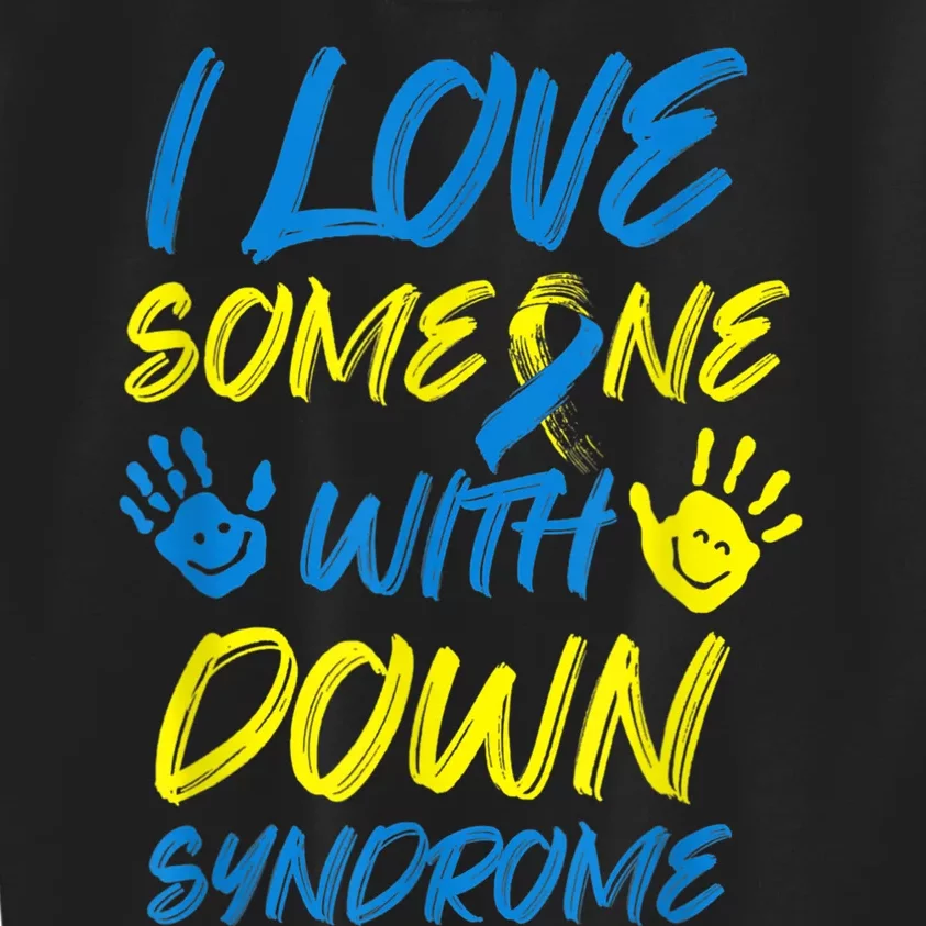 kid Down Syndrome Awareness  Month Special Needs Love T21 Kids Sweatshirt