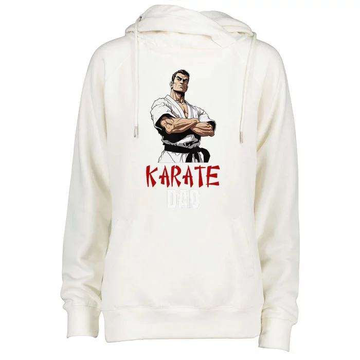 Karate Dad Striking Style For Martial Arts Super Dads Womens Funnel Neck Pullover Hood