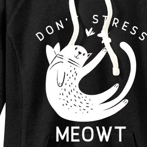 Kitty Don’t Stress Meowt Gift Women's Fleece Hoodie