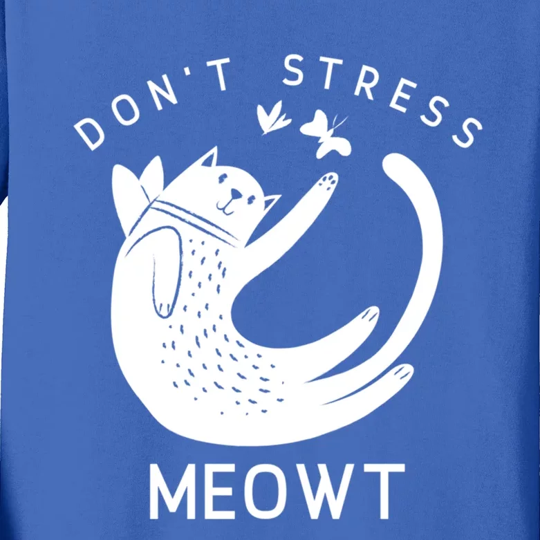 Kitty Don’t Stress Meowt Gift Kids Long Sleeve Shirt